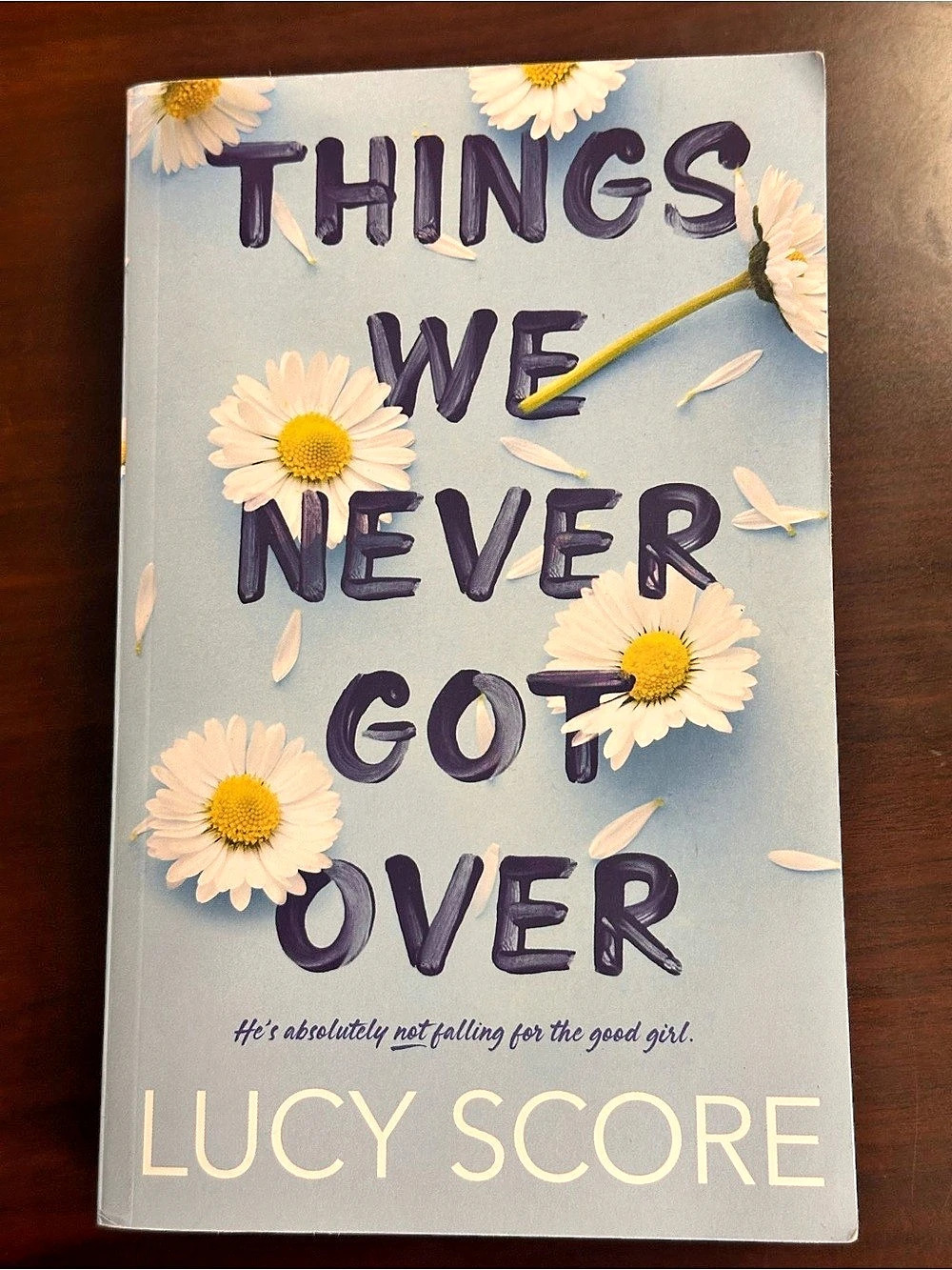 Things We Never Get Over Paperback Book